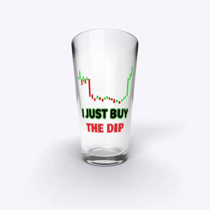 I JUST BUY THE DIP